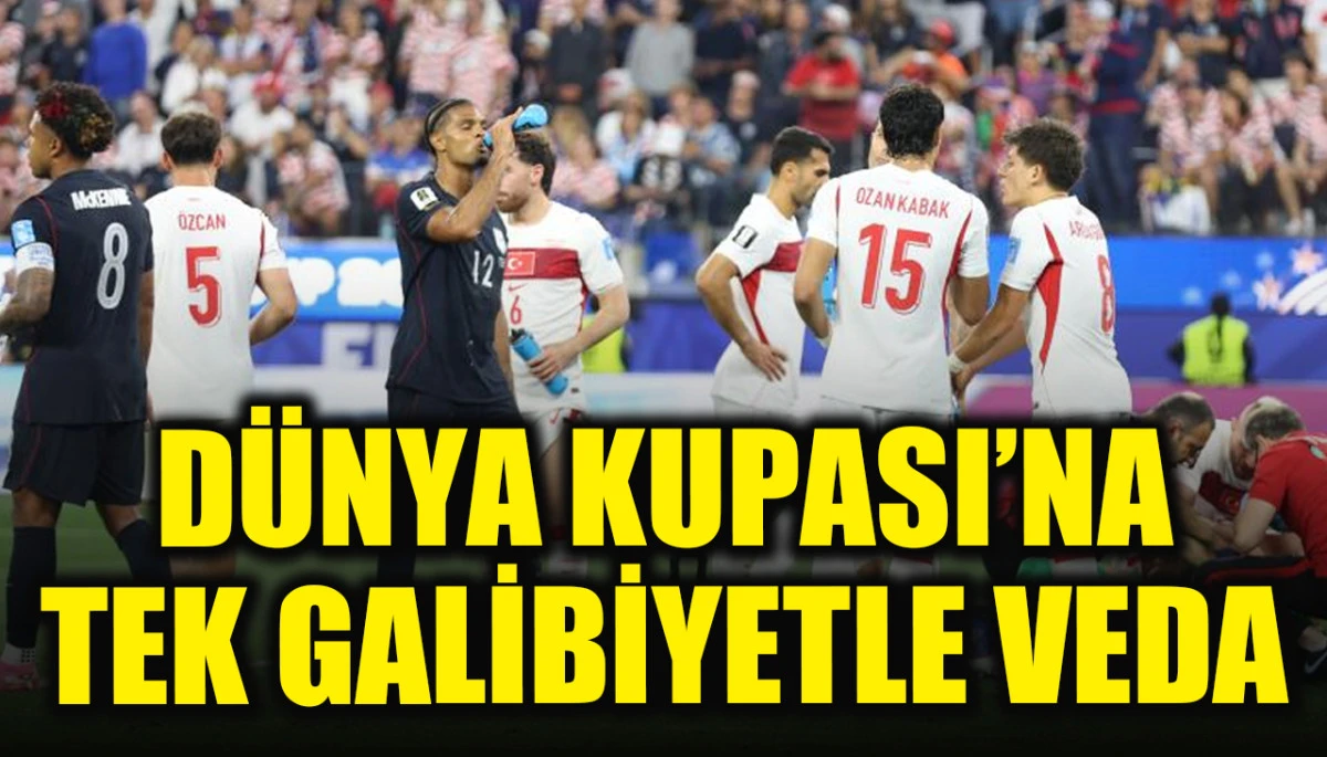 Dünya Kupası'na tek galibiyetle veda! Türkiye, ABD'yi 3-2 yendi