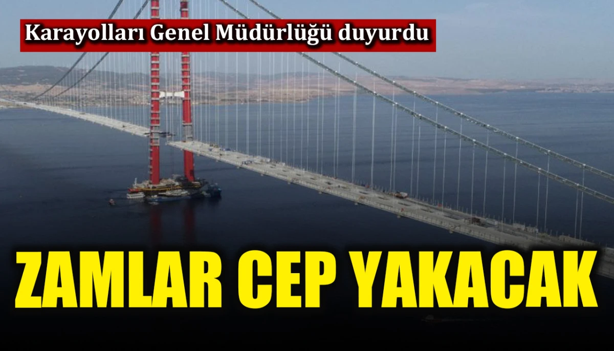 Otoyol ve köprü geçiş ücretlerine dev zam