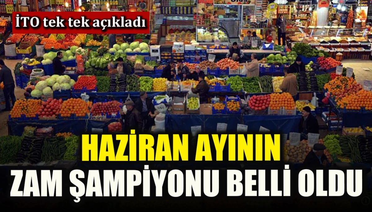 İstanbul’da haziran ayının zam şampiyonu belli oldu! En fazla artış...