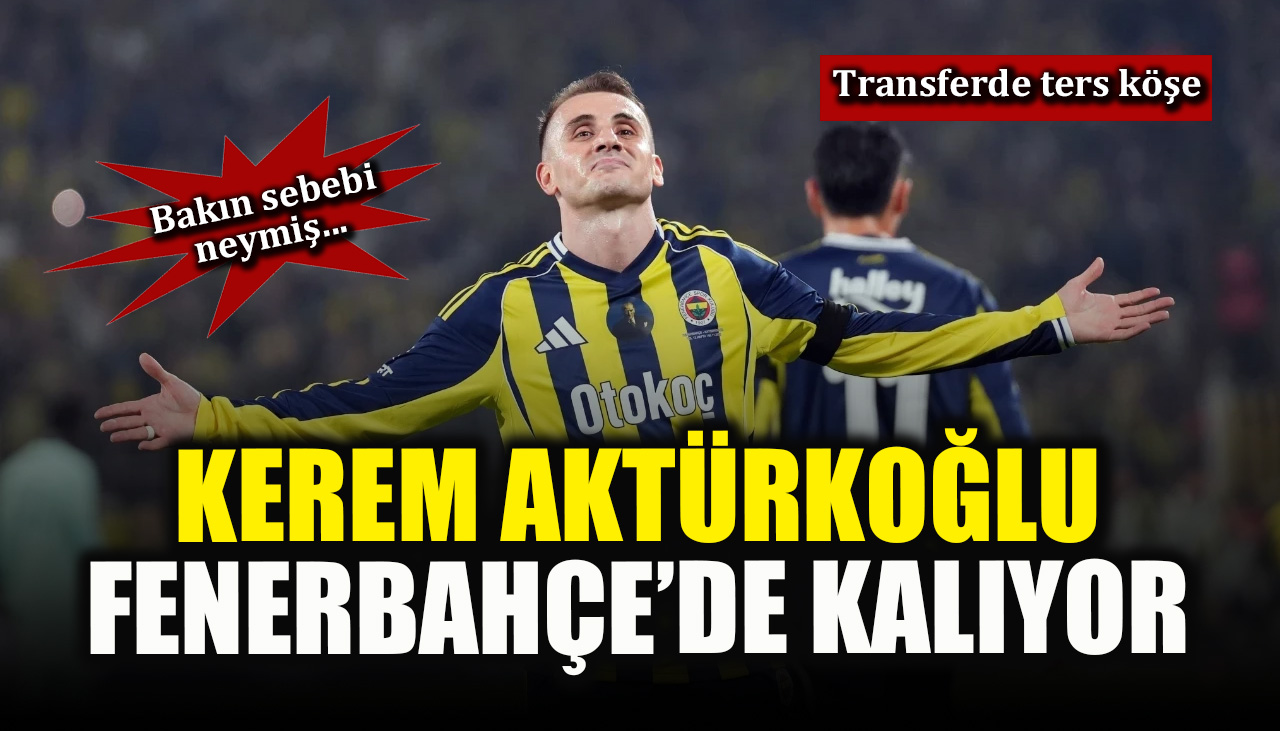Kerem Aktürkoğlu kararını verdi:  Fenerbahçe taraftarını heyecanlandıran gelişme!