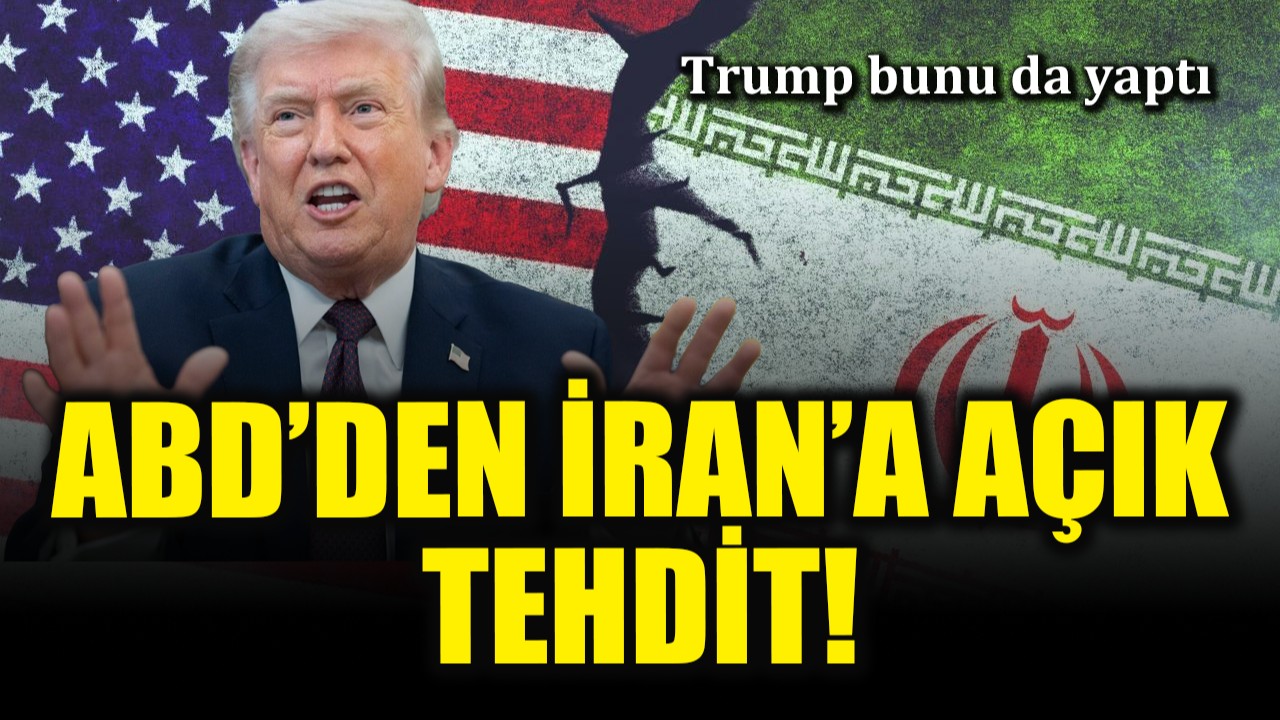 Trump bunu da yaptı: ABD'den İran'a açık tehdit!