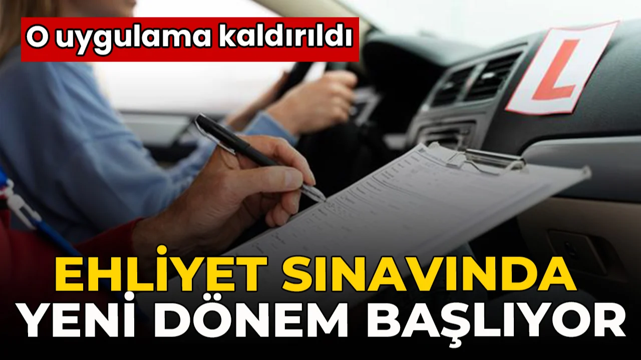 Ehliyet sınavında ‘serbest güzergâh’ uygulaması başlıyor