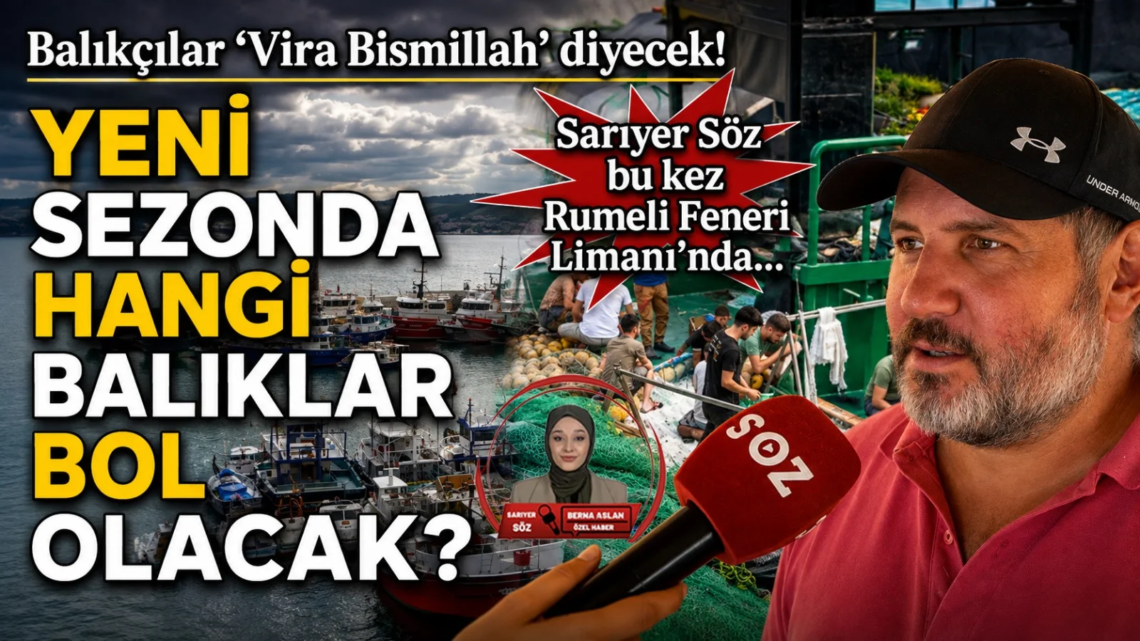 Sarıyer Söz bu kez Rumeli Feneri Limanında… Balıkçılar ‘Vira Bismillah’ diyecek!