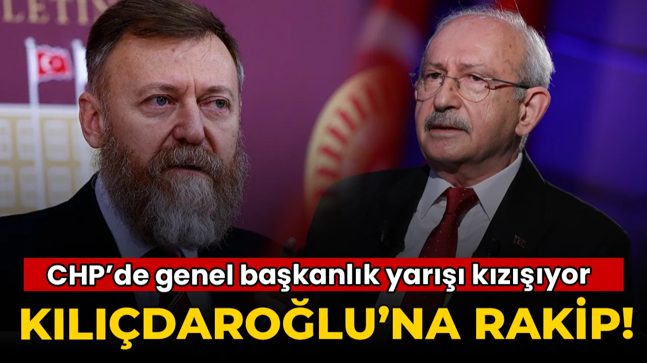 CHP'de genel başkanlık yarışı yarışı kızışıyor: Kılıçdaroğlu'na rakip!