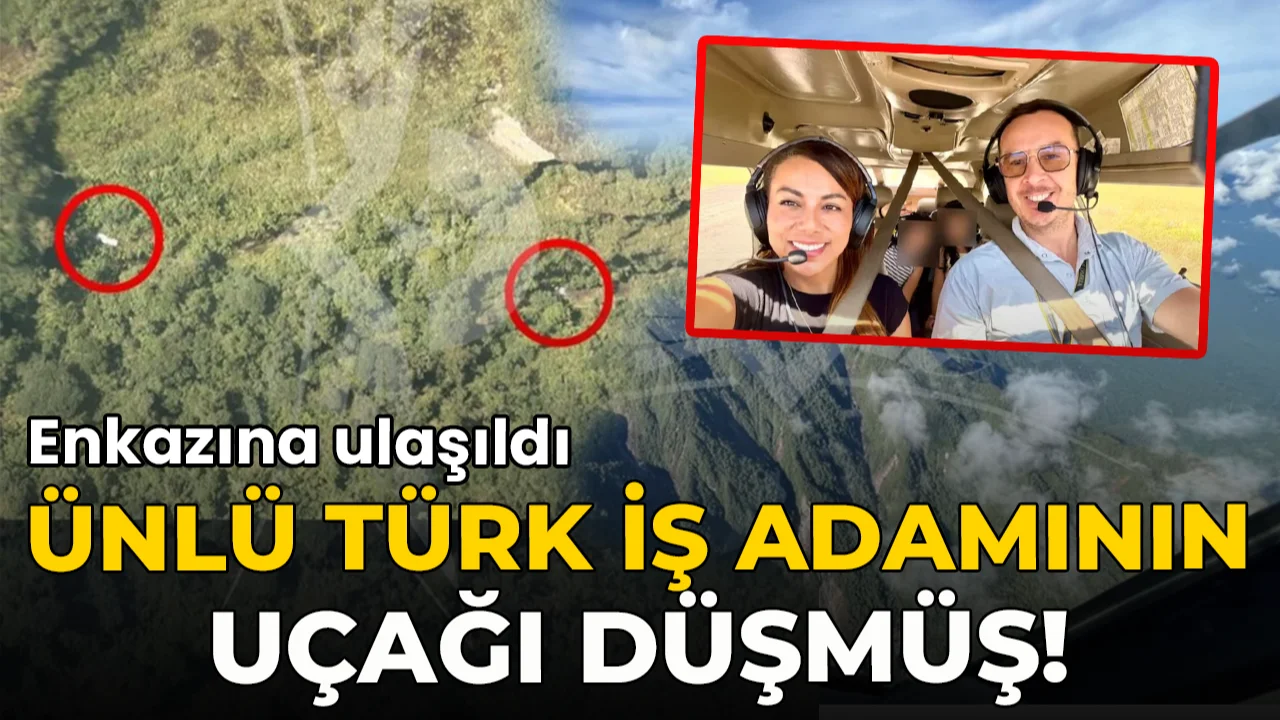 Enkazına ulaşıldı: Ünlü Türk iş adamının uçağı düşmüş!