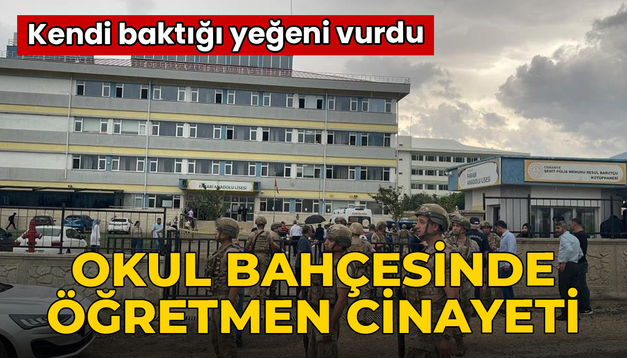 Okul bahçesinde öğretmene silahlı saldırı! Yeğeni tarafından öldürüldü