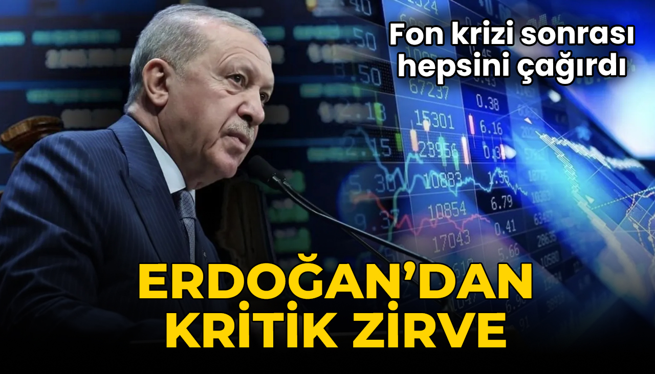 Fon krizi sonrası hepsini çağırdı: Erdoğan'dan kritik zirve