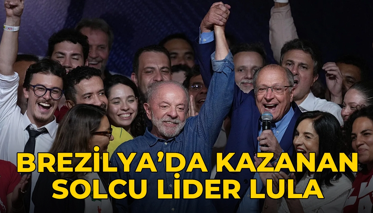Brezilya’da kazanan solcu lider Lula oldu! Bolsonaro isyan etti