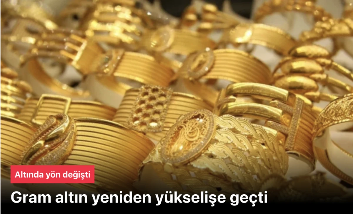 Altın Gramı Günü Yükselişte bitirdi: 7.118 TL Seviyesinde İşlem Görüyor – Fed Kararı Beklentisi Baskı Unsuru