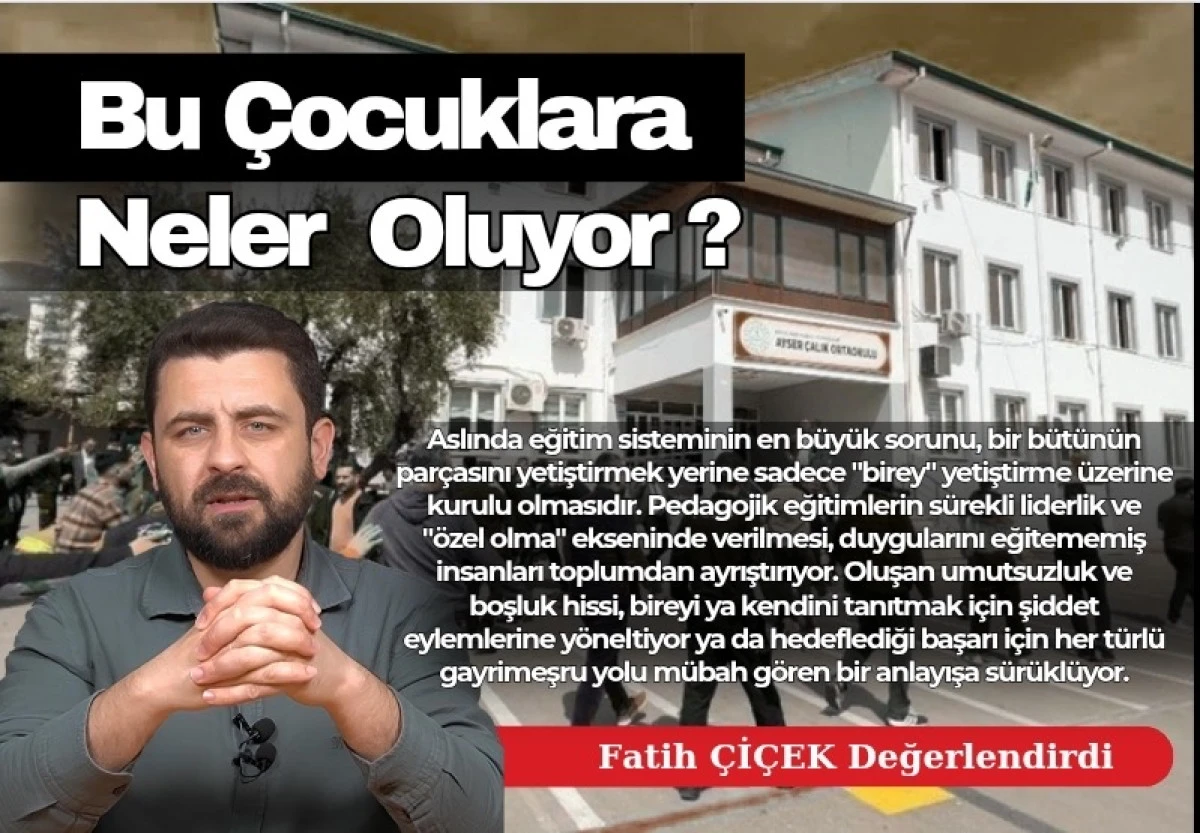 Bu Çocuklara Ne Oluyor?