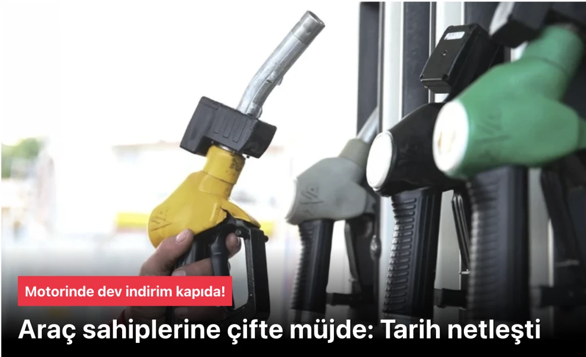 Motorinde indirim! Araç sahiplerine çifte müjde: Tarih netleşti