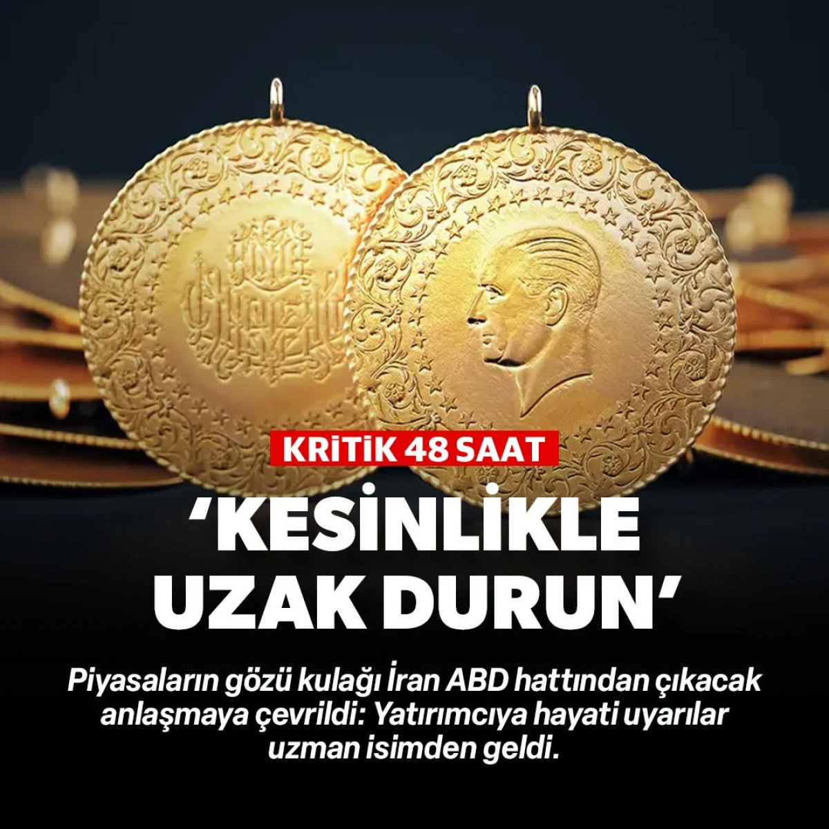 Altında Sert Dalgalanmaların Ardından Piyasalar İçin 48 Saat Uyarısı! Uzmanlardan Kritik Çağrı