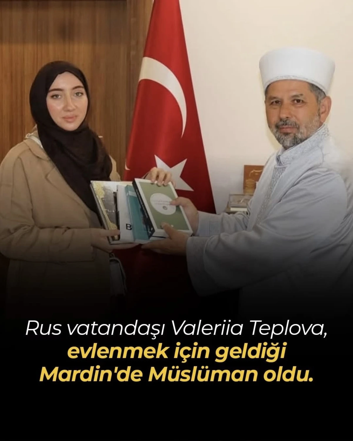 Rus Vatandaşı Valeriia Teplova Mardin’de Müslüman Oldu