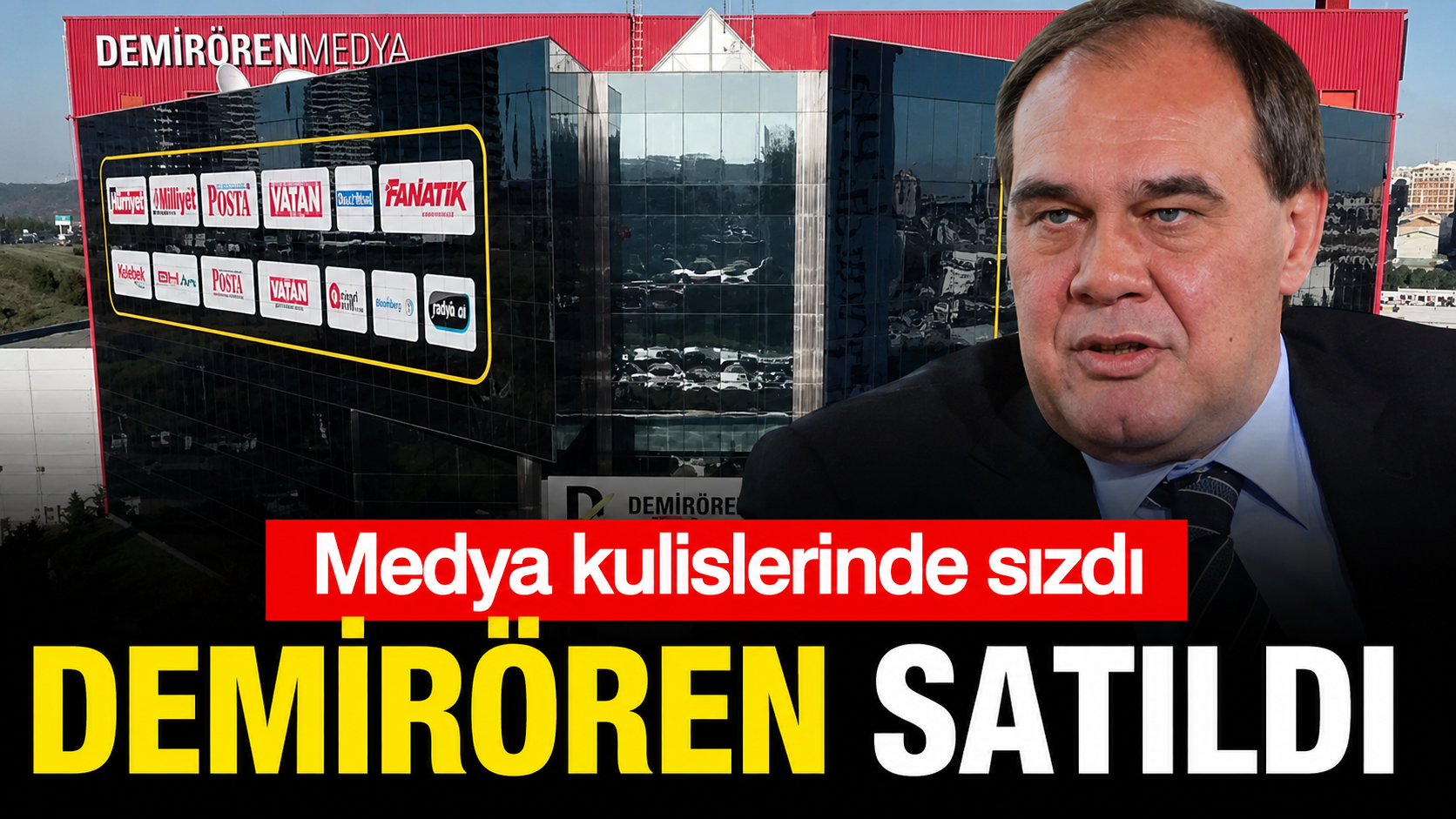 Demirören Medya Baykar’a Satıldı mı? Kulisler: Baykar’a Kanal D ve DHA’nın devri yapıldı