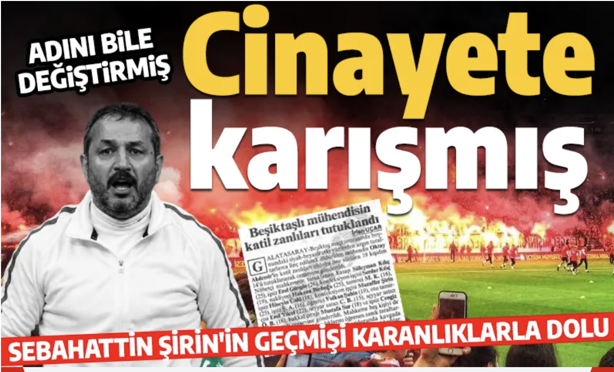 Sebahattin Şirin'in Muzaffer Şirin geçmişi çok karanlık: 1991'deki cinayete karışmış