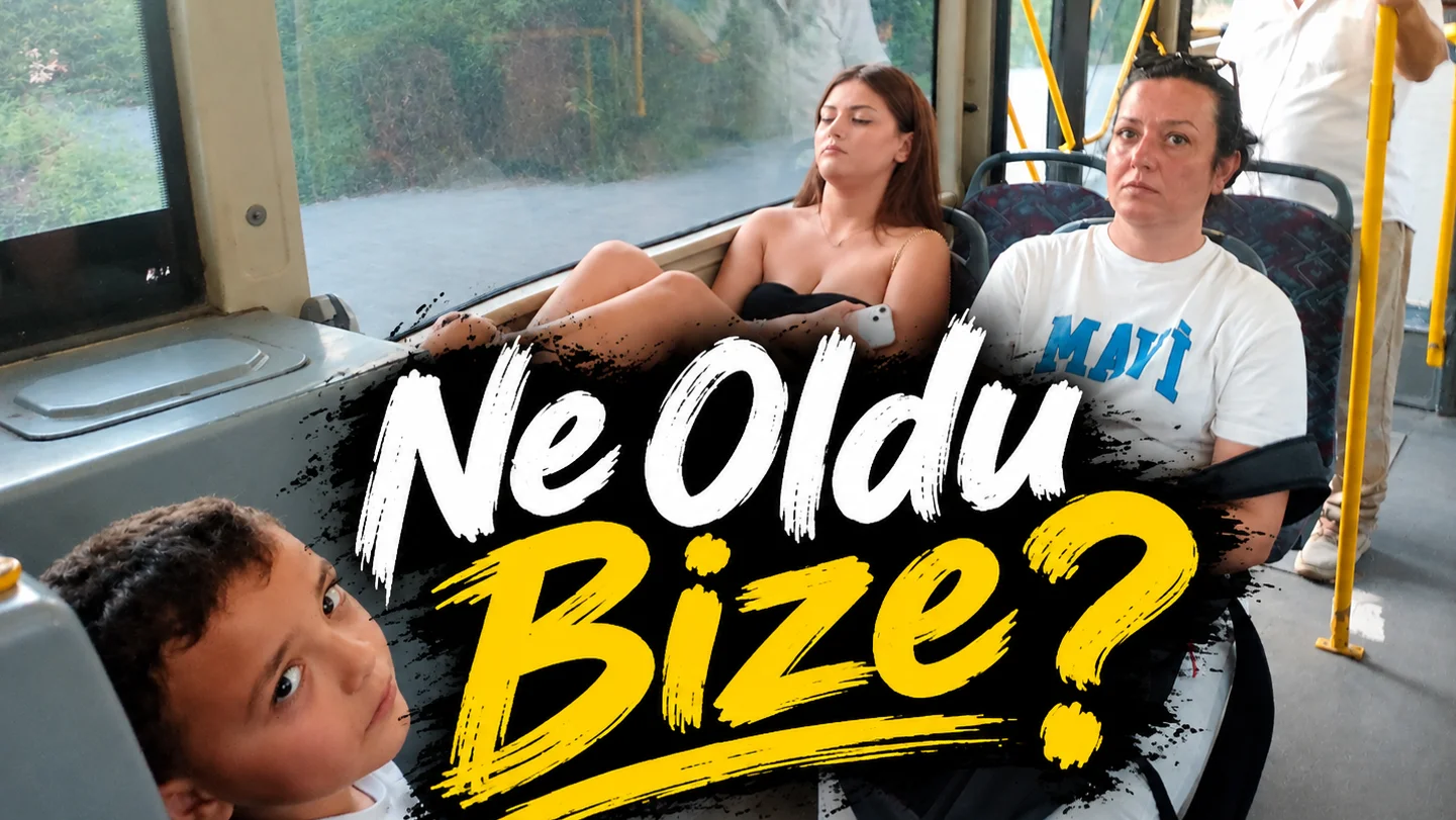 Ne Oldu Bize?