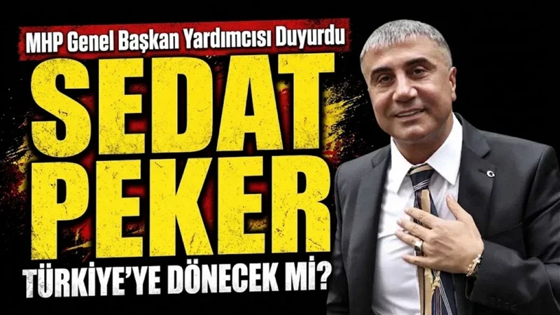 Sedat Peker hakkında güncel durum (Ekim 2026)
