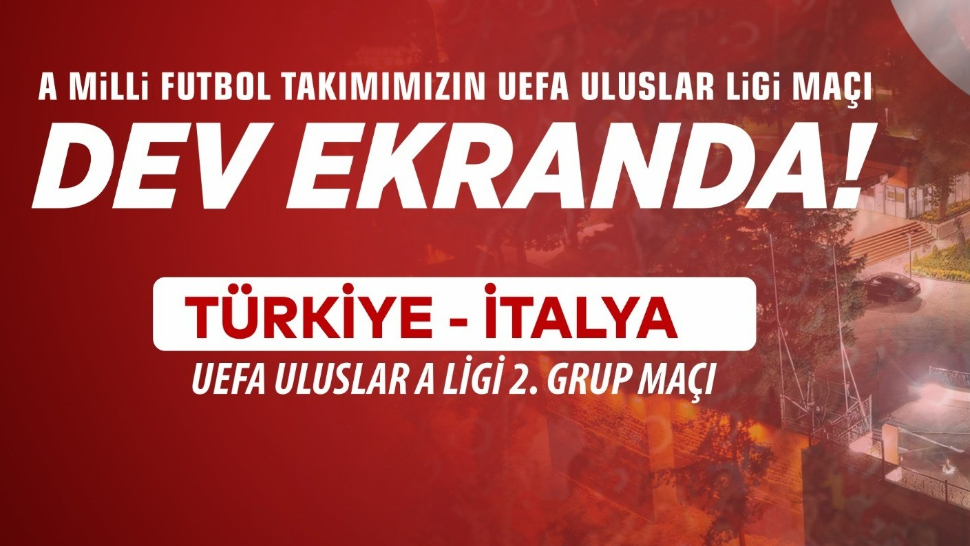 Milli Maç Coşkusu Kahramanmaraş Kalesi’nde Yaşanacak