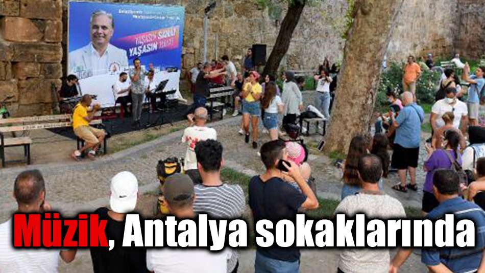 Müzik, Antalya sokaklarında