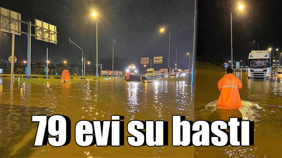 79 evi su bastı