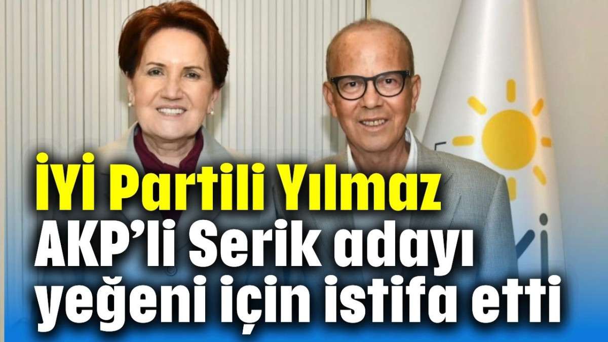 İYİ'leri sarsan bir istifa daha! 