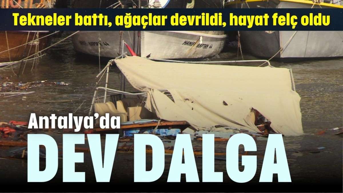 Antalya'da dev dalga 