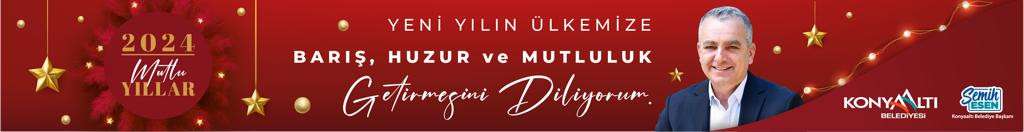 Konyaaltı Belediyesi Yılbaşı İlanı