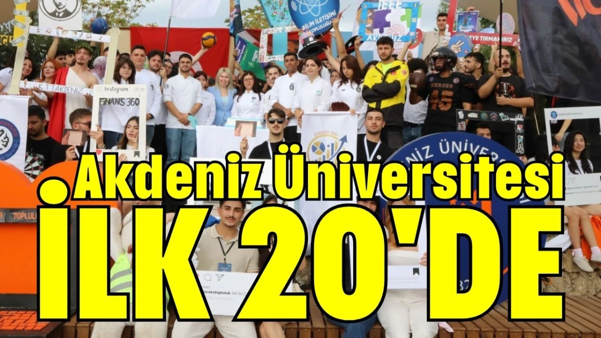Akdeniz Üniversitesi ilk 20'de 