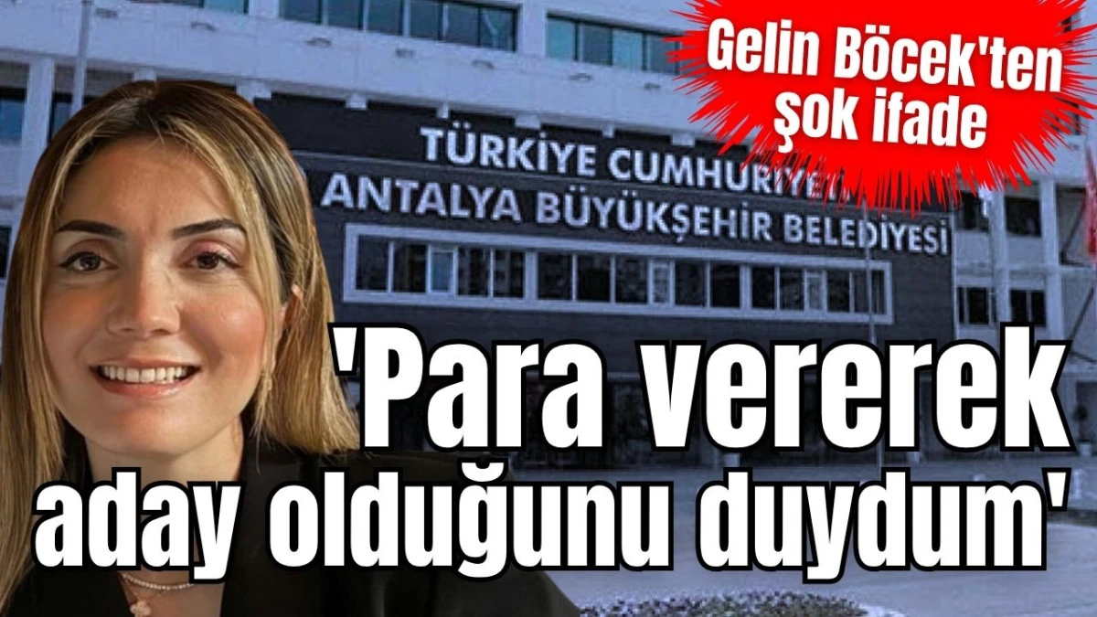 'Para vererek aday olduğunu duydum' 