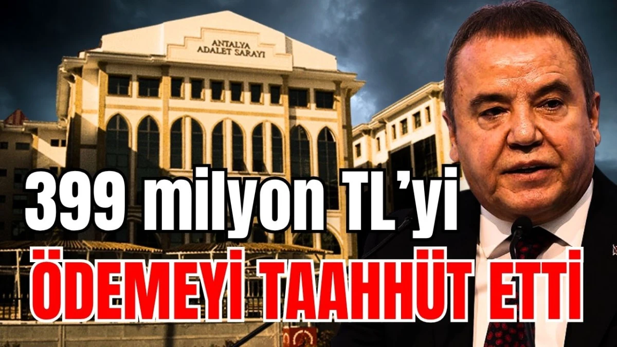 Muhittin Böcek 399 milyon TL’yi ödemeyi taahhüt etti