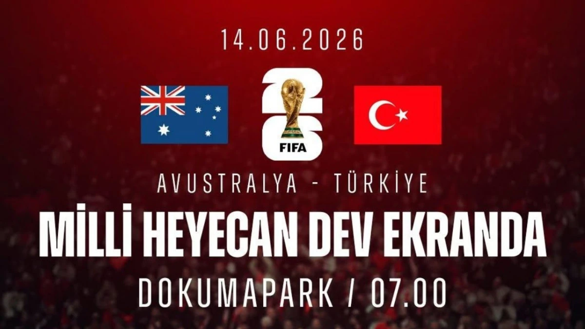 Kepez’de dünya kupası heyecanı Dokumapark’ta yaşanacak