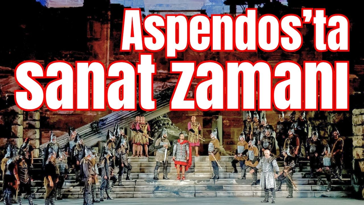 Aspendos’ta sanat zamanı