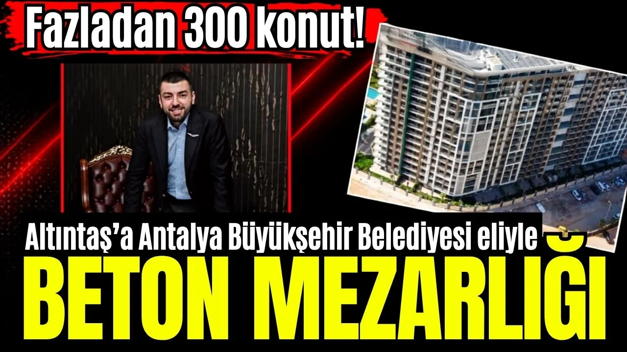 Altıntaş'a Antalya Büyükşehir Belediyesi eliyle beton mezarlığı