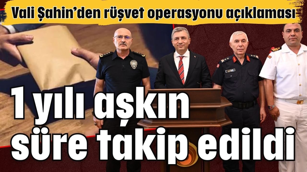 Antalya'da rüşvet soruşturması 1 yılı aşkın süre takip edildi