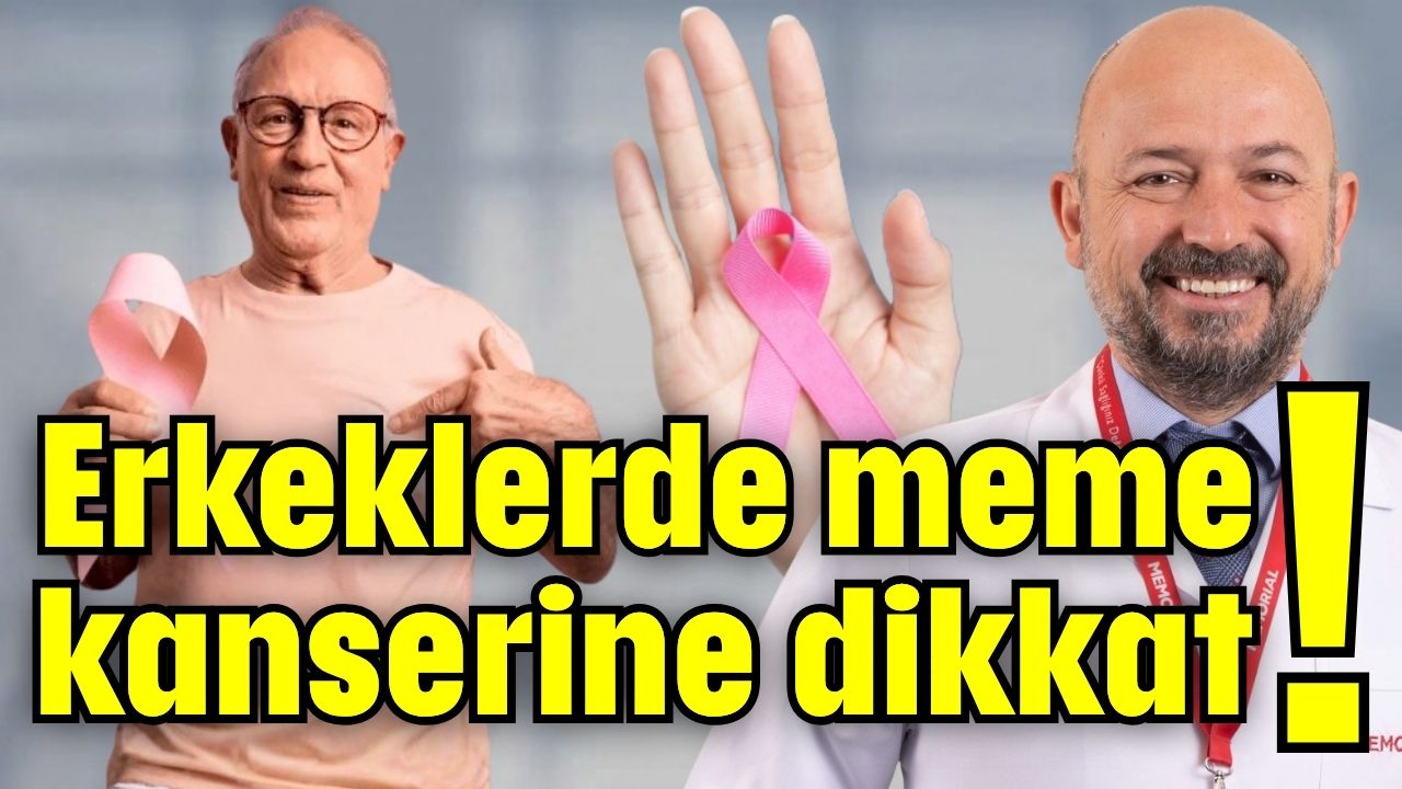 Erkeklerde meme kanserine dikkat! 