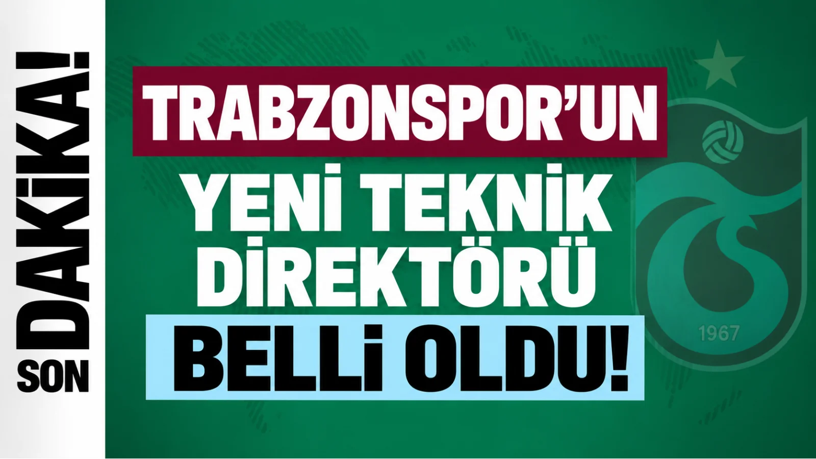 Trabzonspor'un yeni teknik direktörü belli oldu