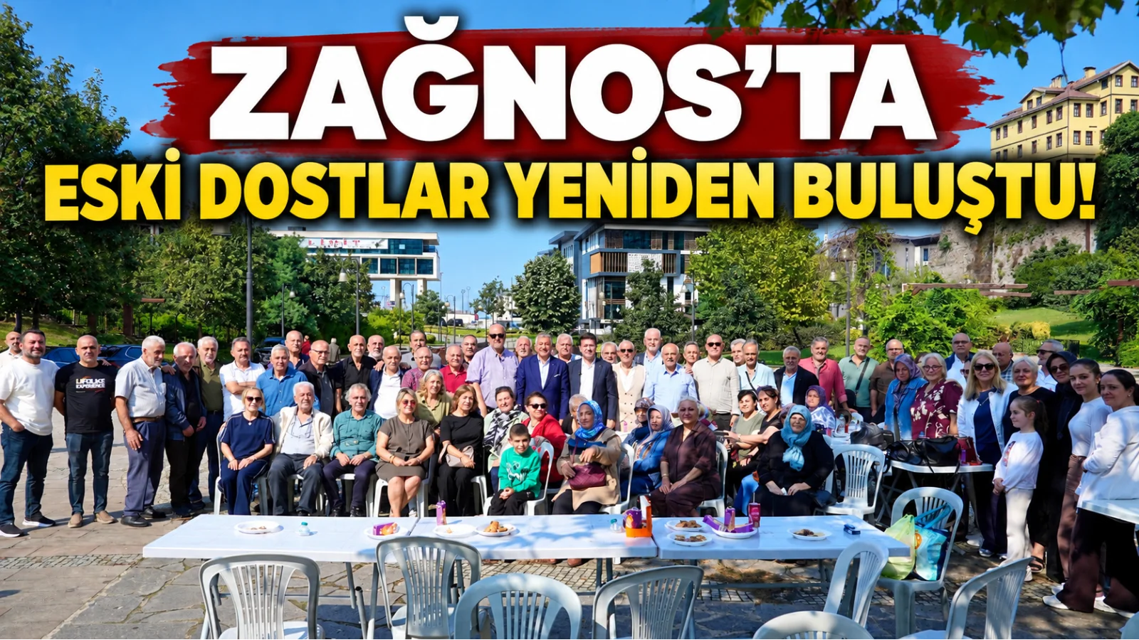 Trabzon’da Zağnos Dereliler 11. Kez Buluştu: Başkan Ahmet Kaya’dan Mahalle Kültürü Vurgusu