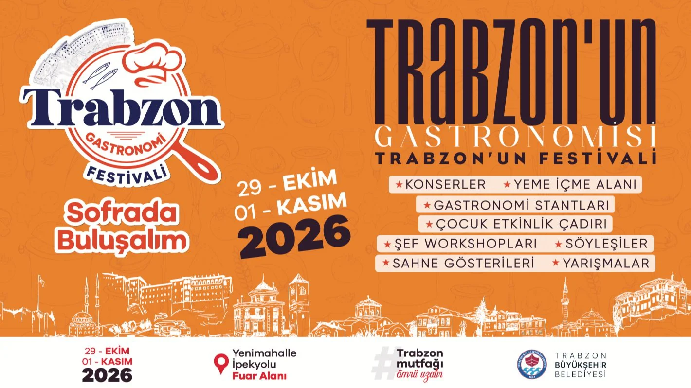Trabzon Gastronomi Festivali’nde 45 lezzet noktası ve dört konser