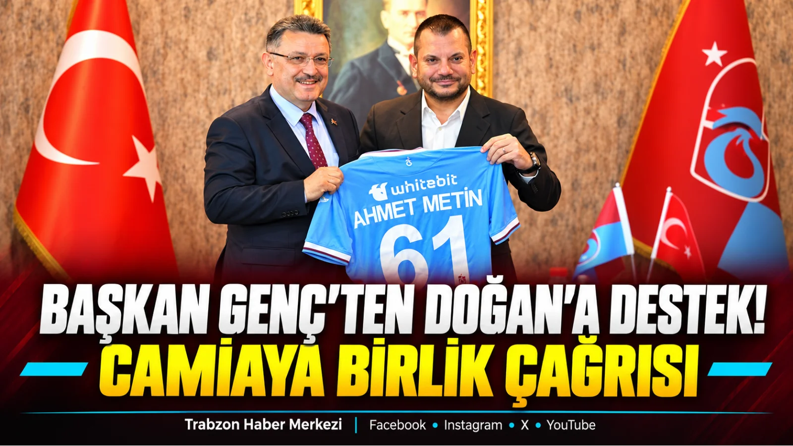 Ahmet Metin Genç’ten Ertuğrul Doğan’a Destek: Birlik Çağrısı
