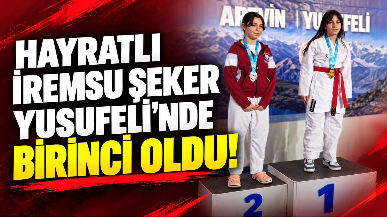 Hayratlı İremsu Şeker, Yusufeli’nde 47 Kiloda Birinci Oldu