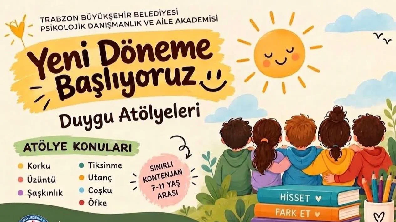 Trabzon’da çocuklar için Duygu Atölyeleri’nde yeni dönem başlıyor