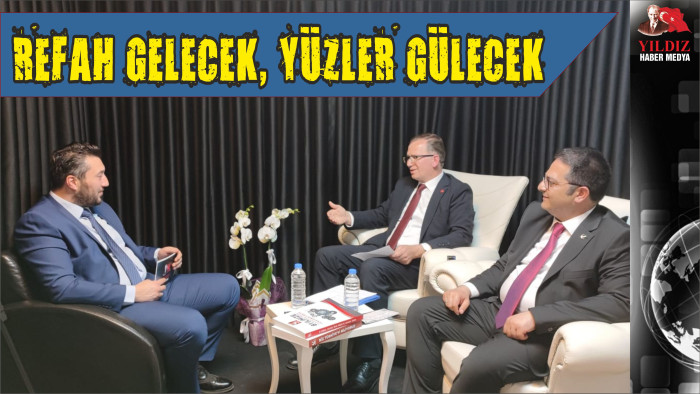 'Refah gelecek, yüzler gülecek'