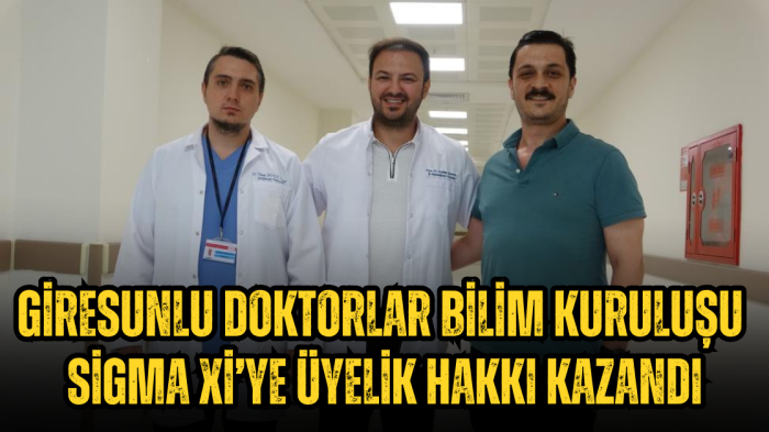 Giresunlu genç doktorlar bilim kuruluşu Sigma Xi’ye üyelik hakkı kazandı