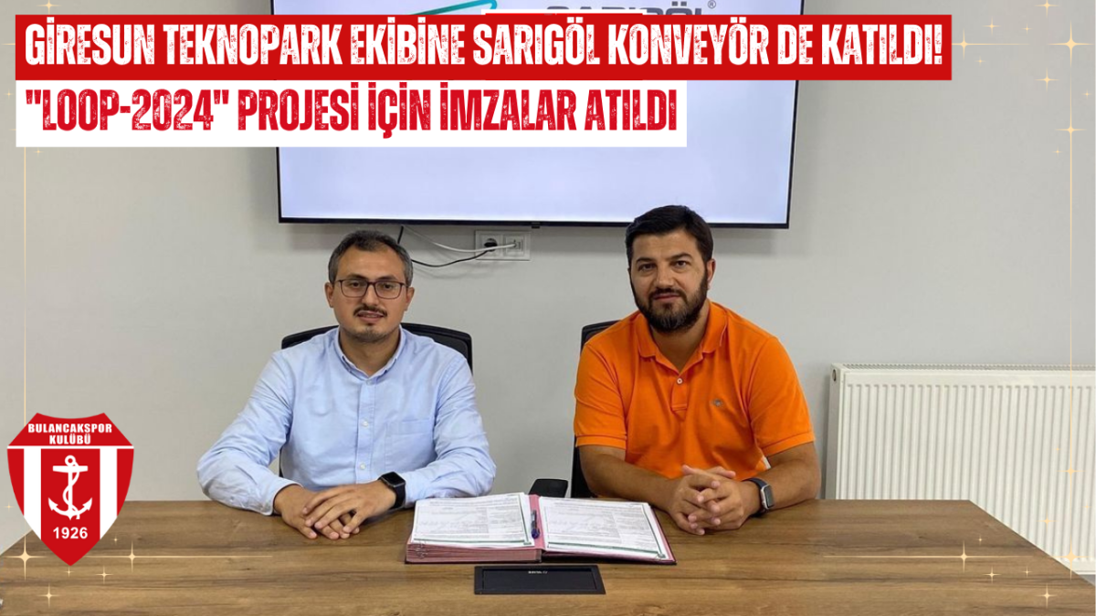 Giresun Teknopark Ekibine Sarıgöl Konveyör de Katıldı!