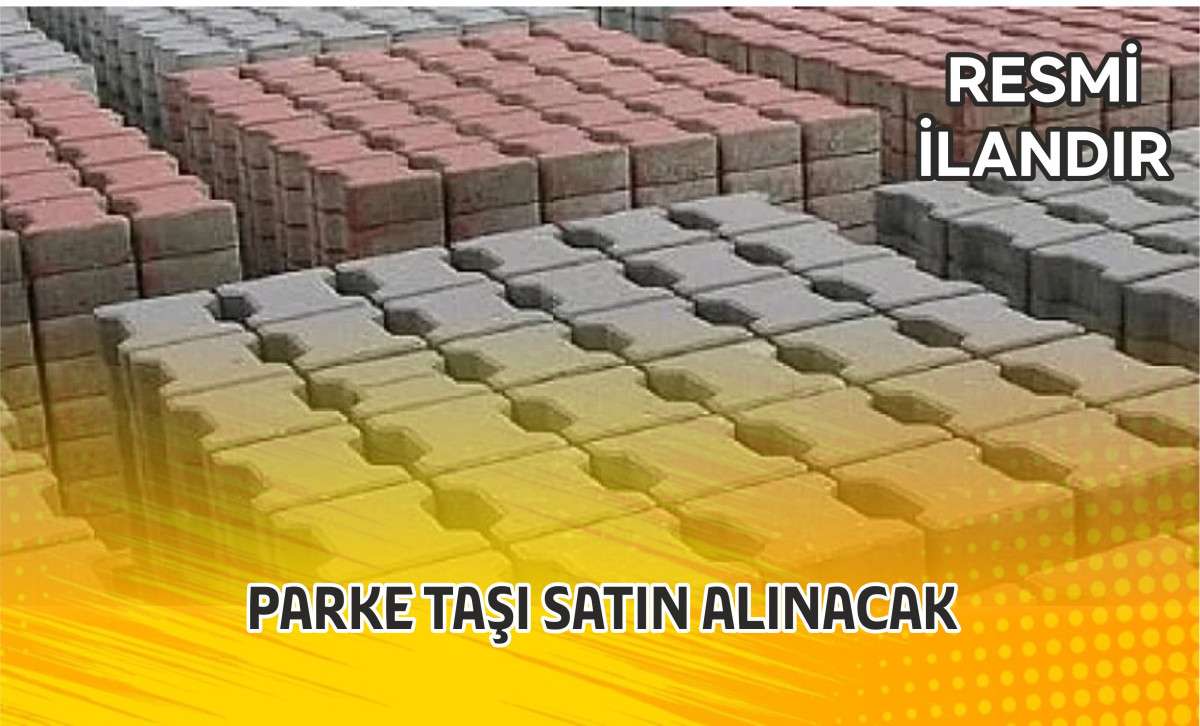 PARKE TAŞI SATIN ALINACAK
