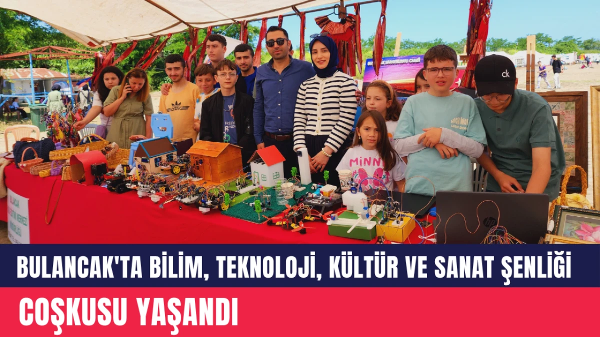Bulancak'ta Bilim, Teknoloji, Kültür ve Sanat Şenliği Coşkusu Yaşandı