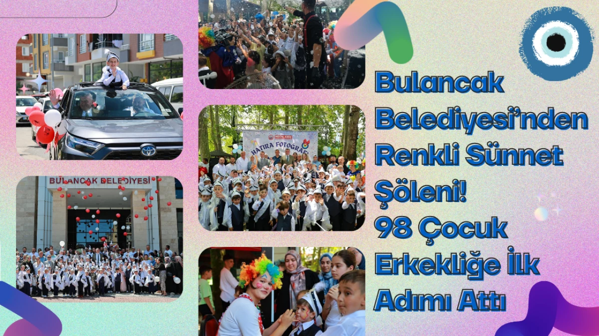 Bulancak Belediyesi’nden Renkli Sünnet Şöleni! 98 Çocuk Erkekliğe İlk Adımı Attı