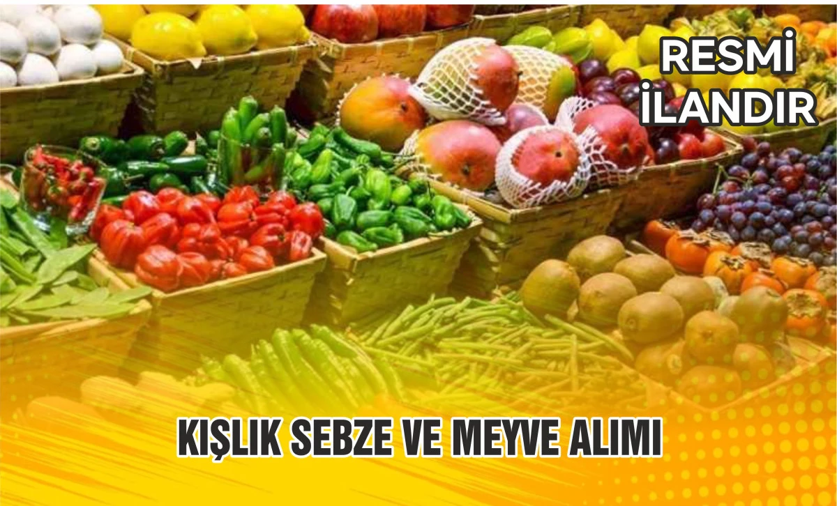KIŞLIK SEBZE VE MEYVE ALIMI