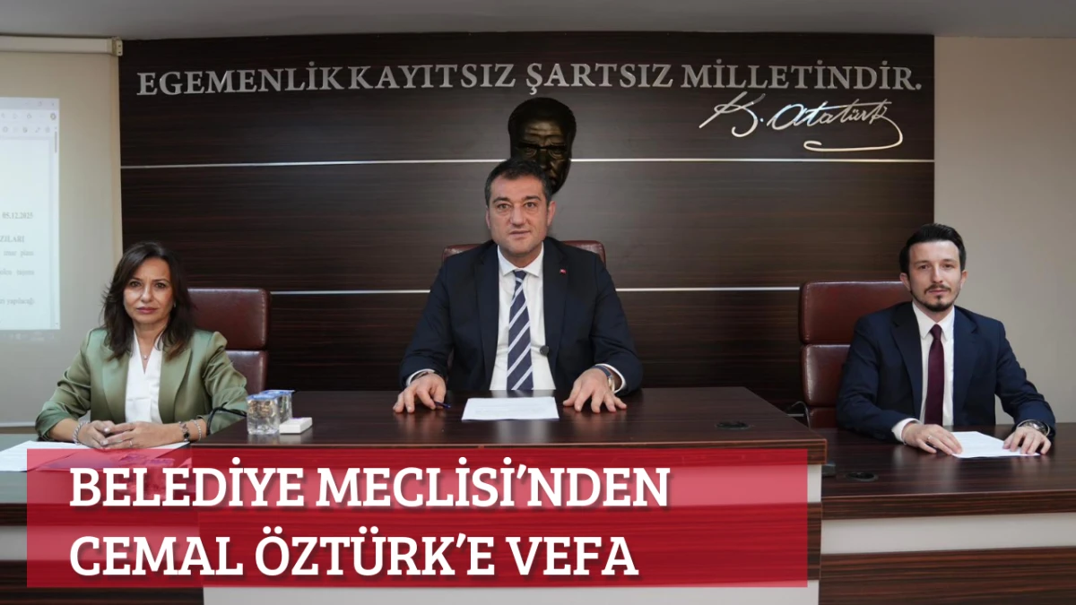 Belediye Meclisi'nden Cemal Öztürk'e vefa