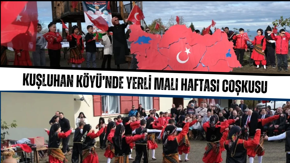 Kuşluhan Köyü’nde Yerli Malı Haftası Coşkusu